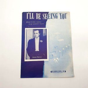 I'll Be Seeing You Vintage Sheet Music Piano Kahal Fain Freddy Martin